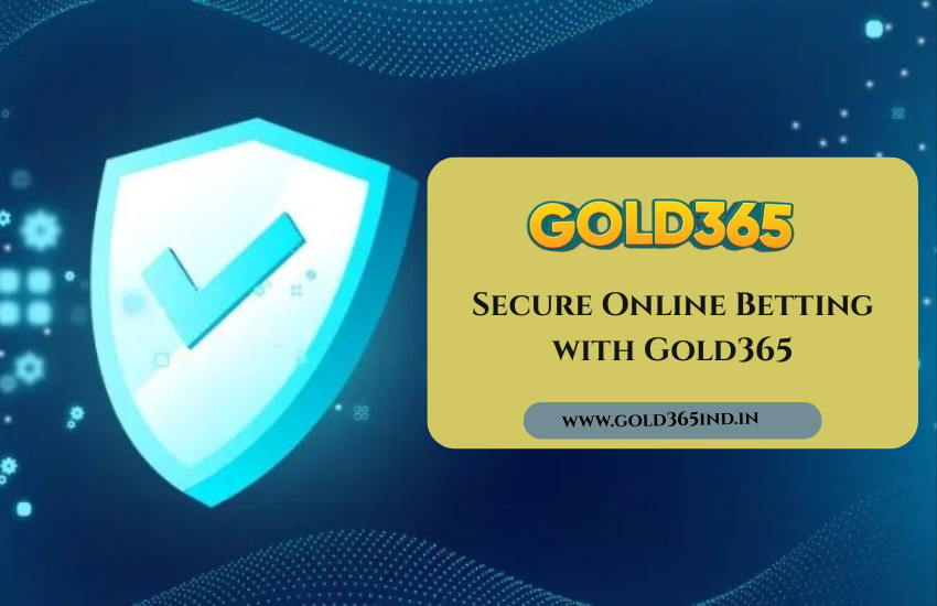 Secure Online Betting with Gold365